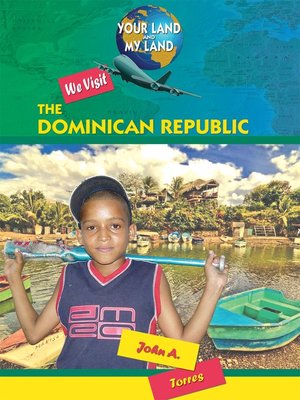cover image of We Visit the Dominican Republic